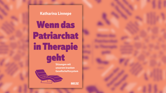 Ein rosa Buchcover mit der lila Aufschrift "Wenn das Patriarchat in Therapie geht"